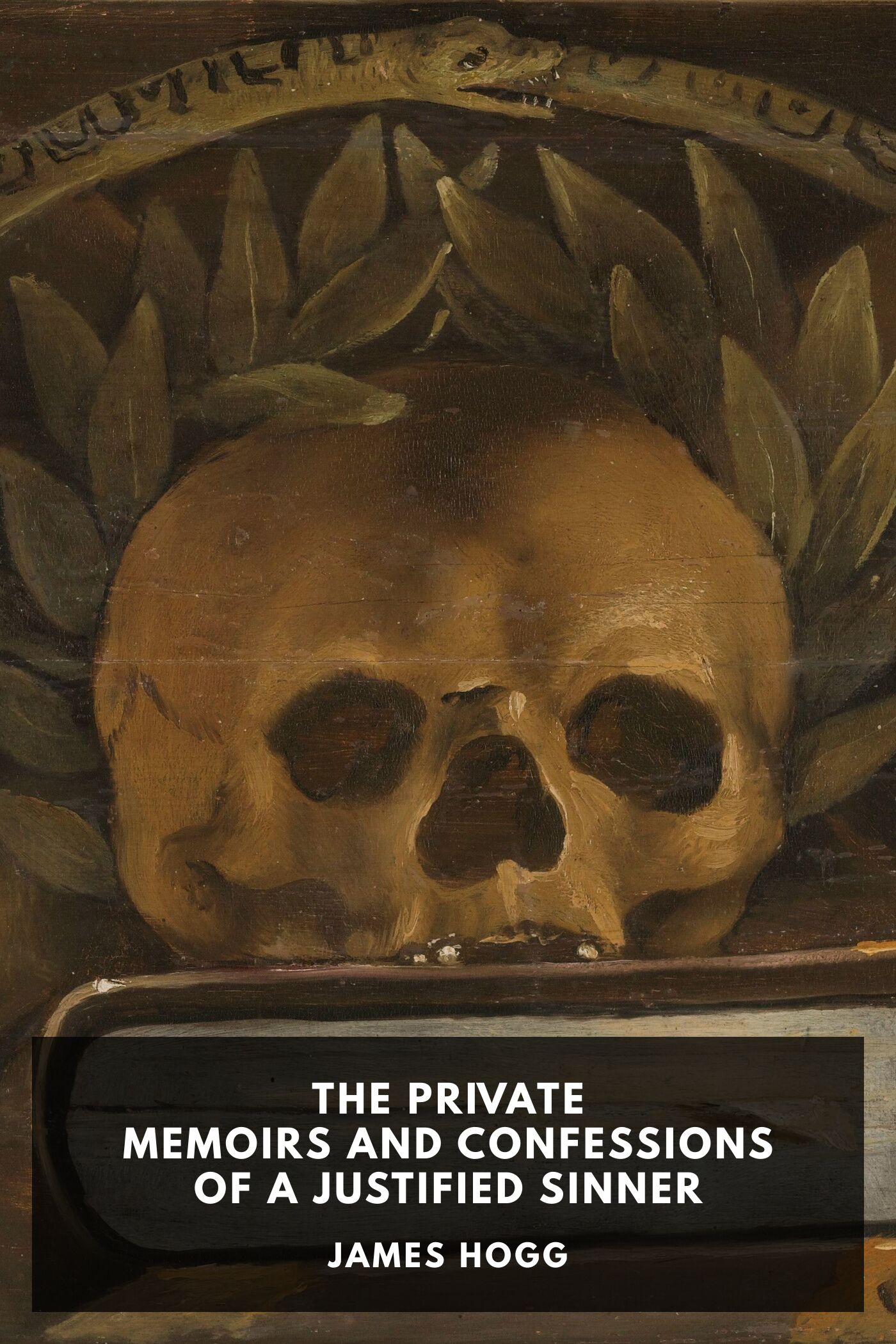 The Private Memoirs and Confessions of a Justified Sinner