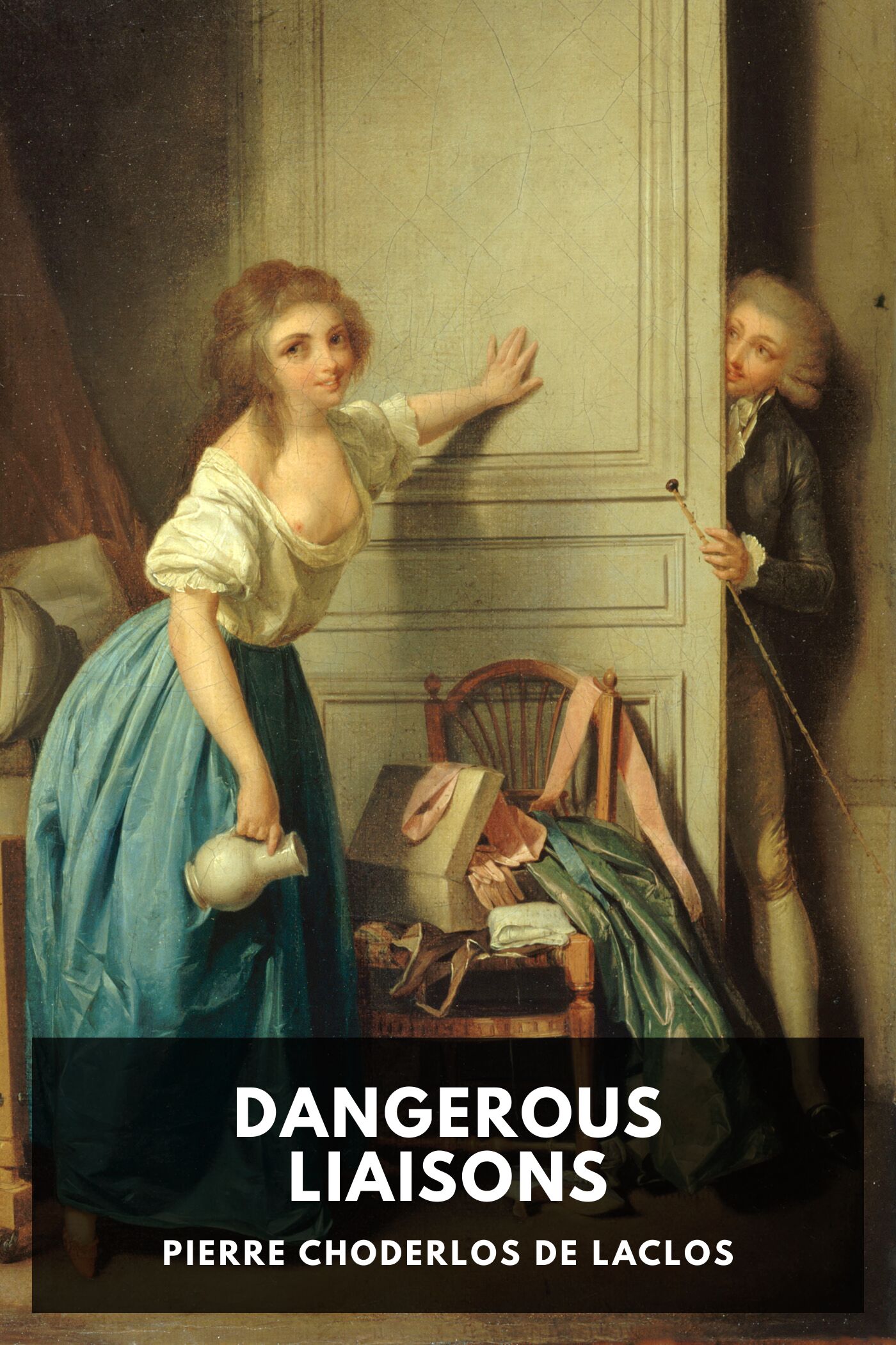 Dangerous Liaisons