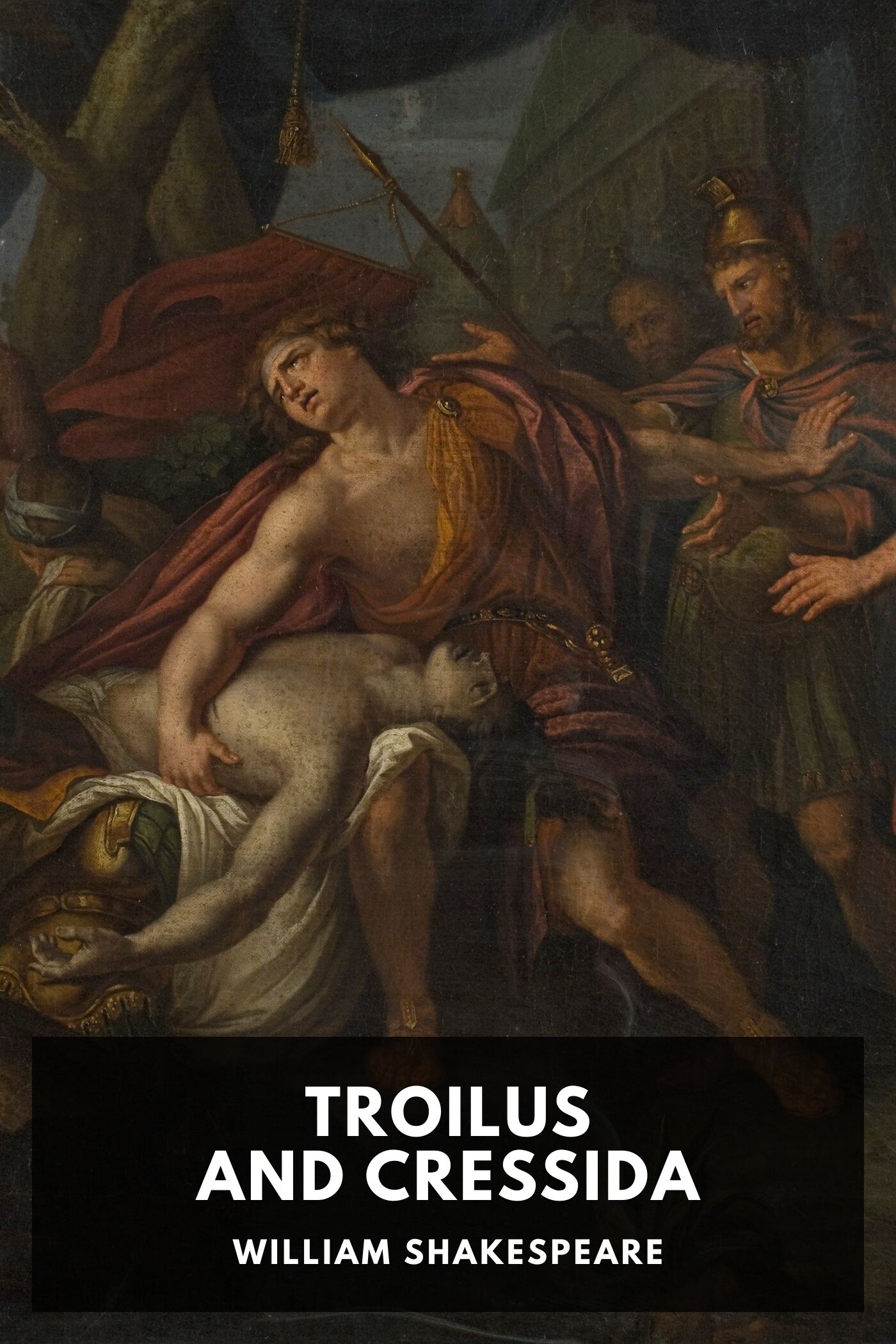 Troilus and Cressida
