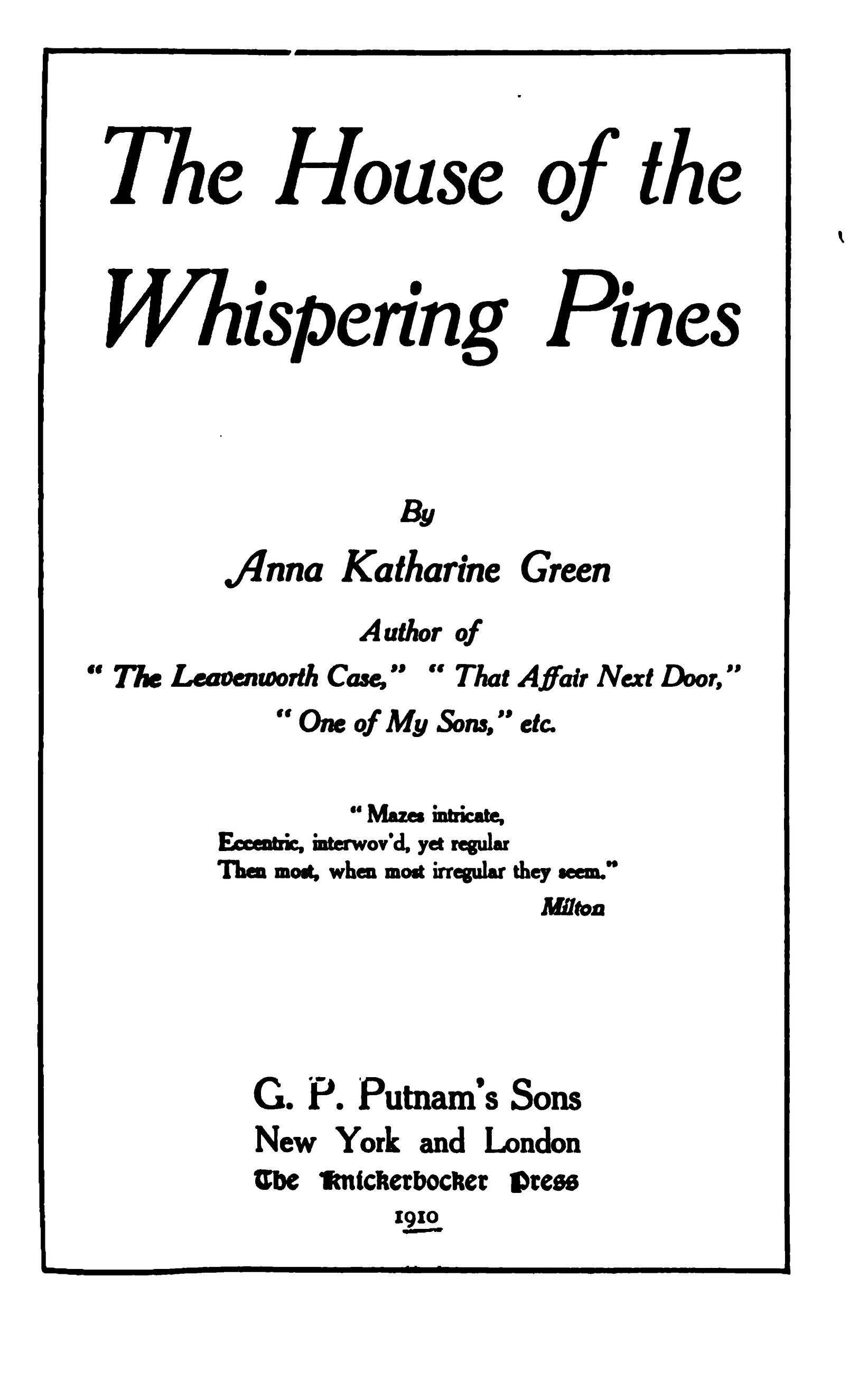 The House of the Whispering Pines