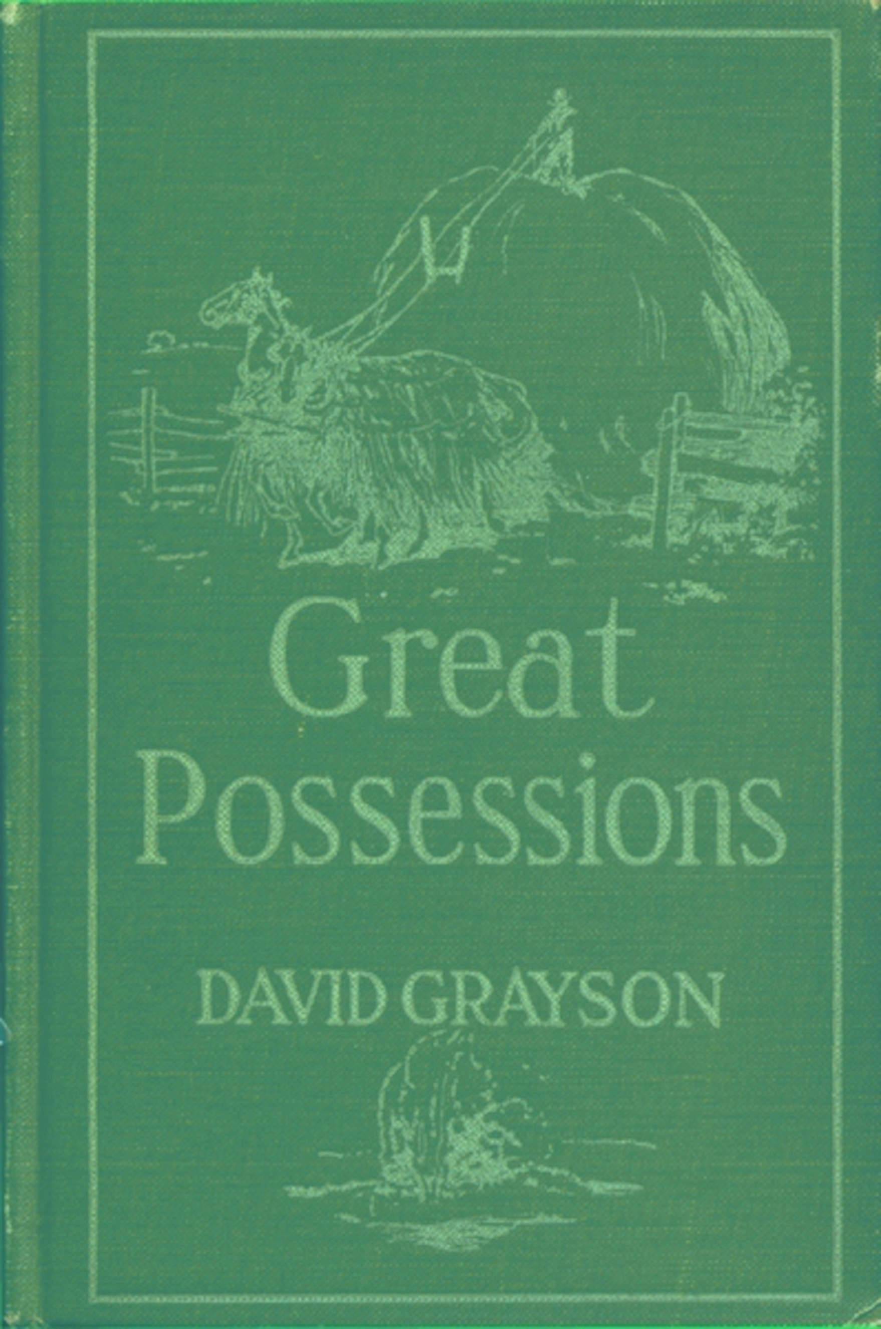 Great Possessions