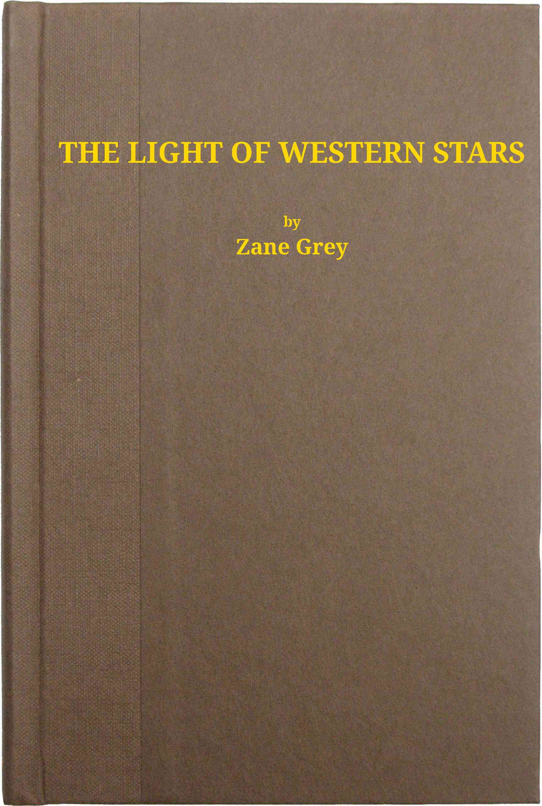 The Light of the Western Stars