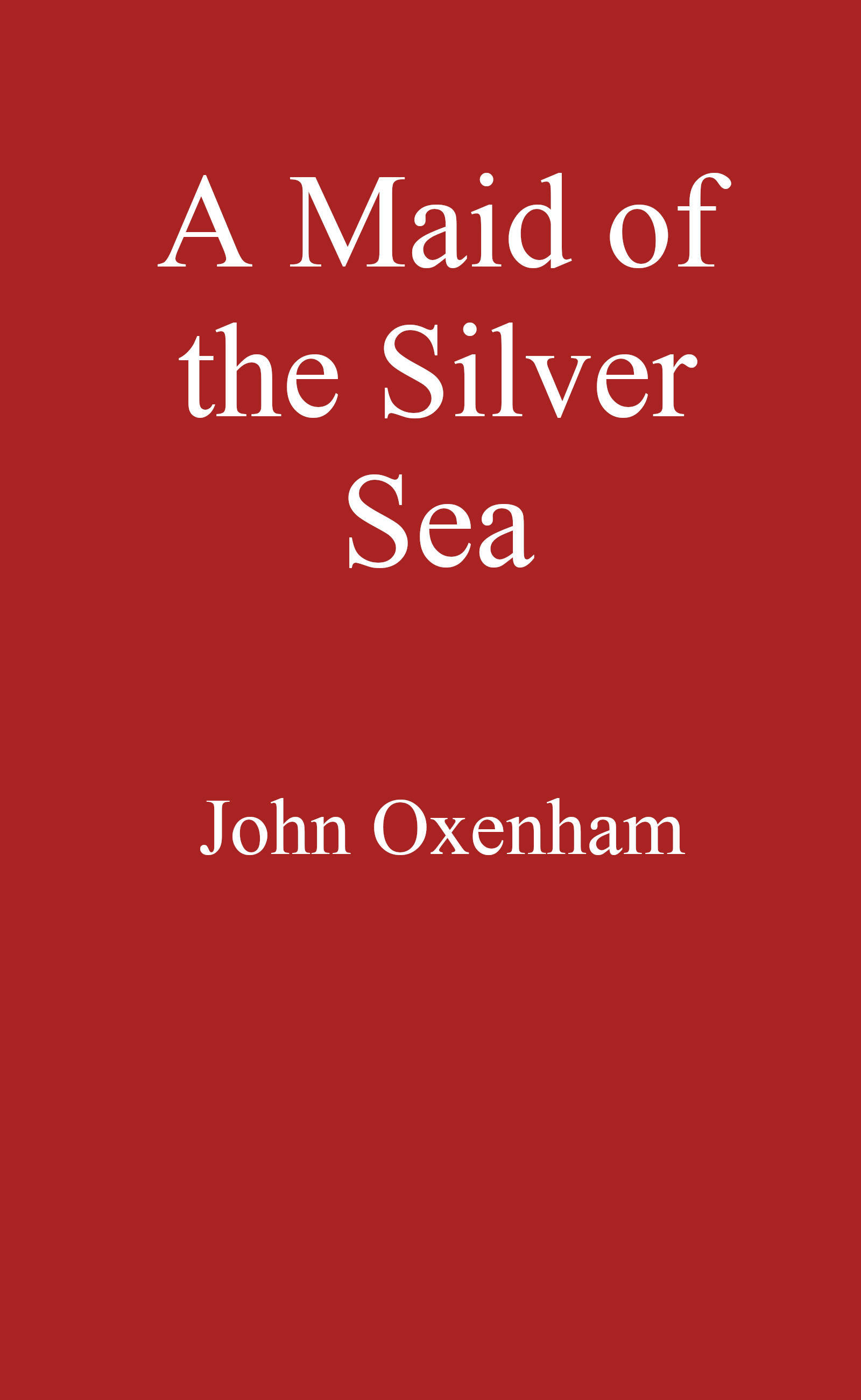 A Maid of the Silver Sea