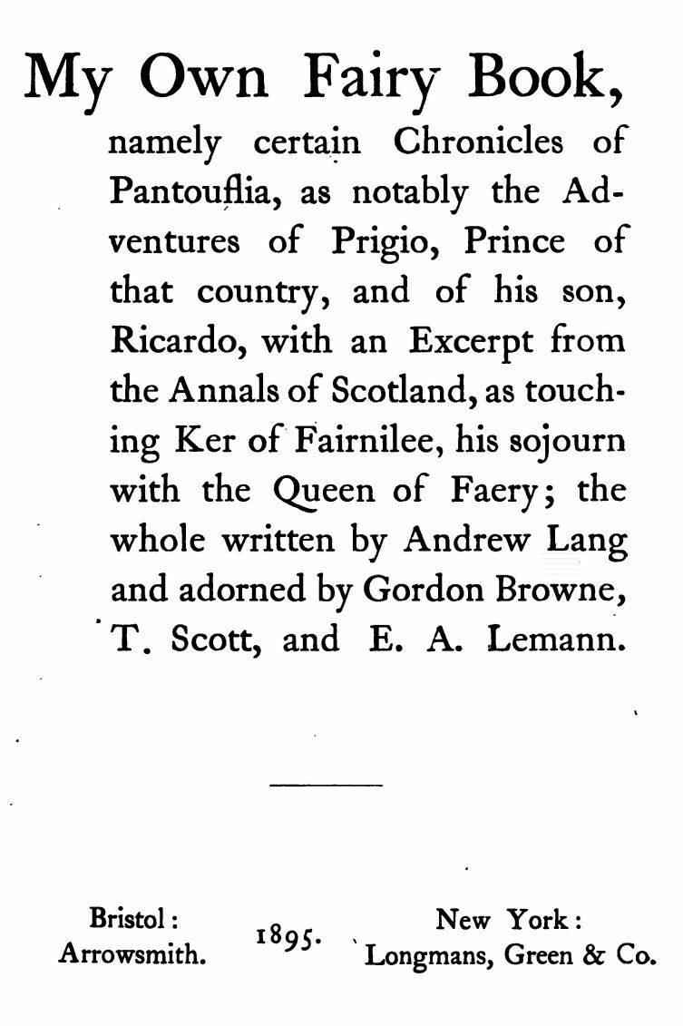 Prince Prigio: From "his Own Fairy Book"