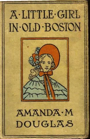 A Little Girl in Old Boston