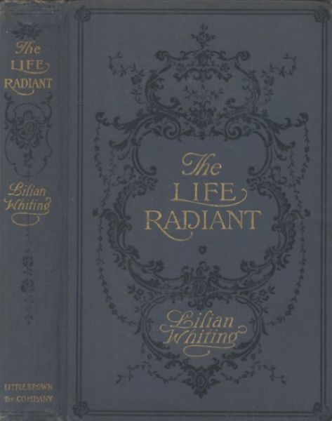The Life Radiant