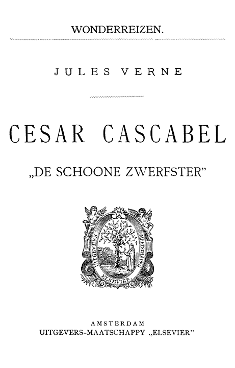Cesar Cascabel:"De Schoone Zwerfster"