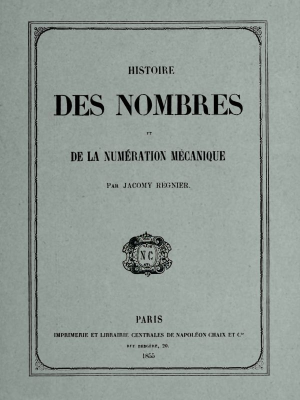 Histoire Des Nombres Et De La Numération Mécanique