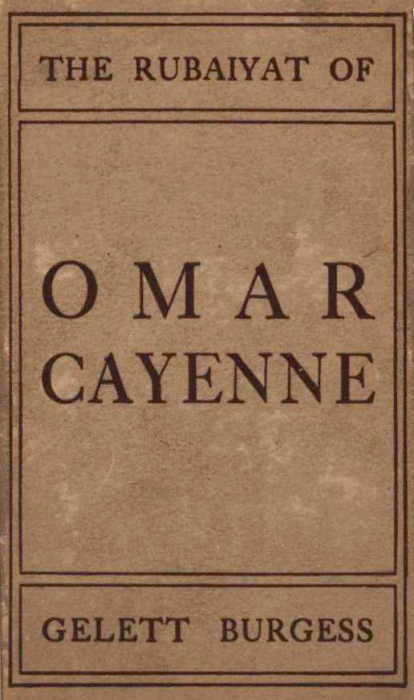 The Rubaiyat of Omar Cayenne