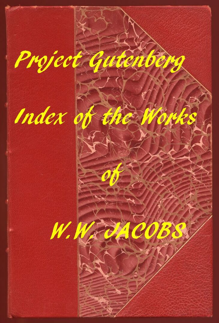 Stories of W.w. Jacobs: An Index to All Volumes and Stories