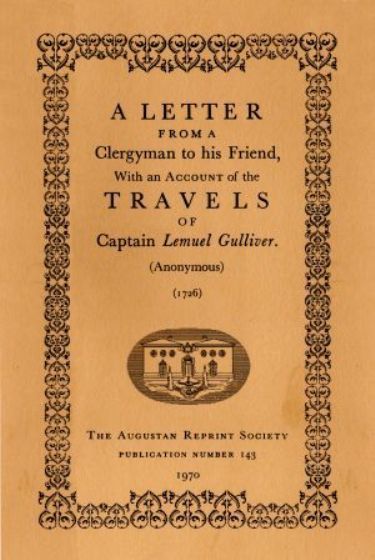 A Letter from a Clergyman to His Friend,with an Account of the Travels of Captain Lemuel Gulliver