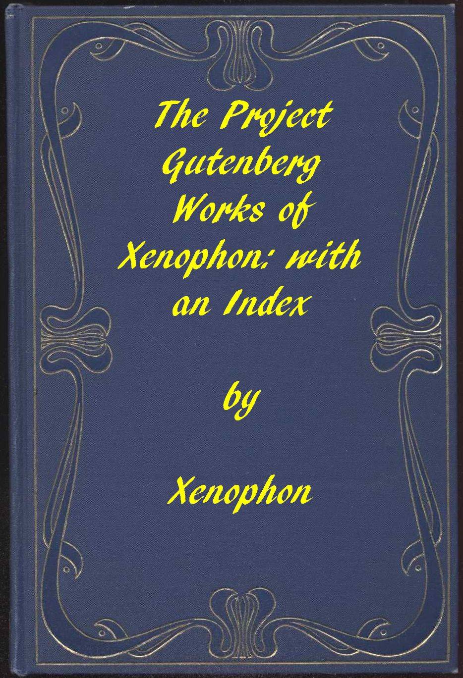 The Project Gutenberg Works of Xenophon: An Index