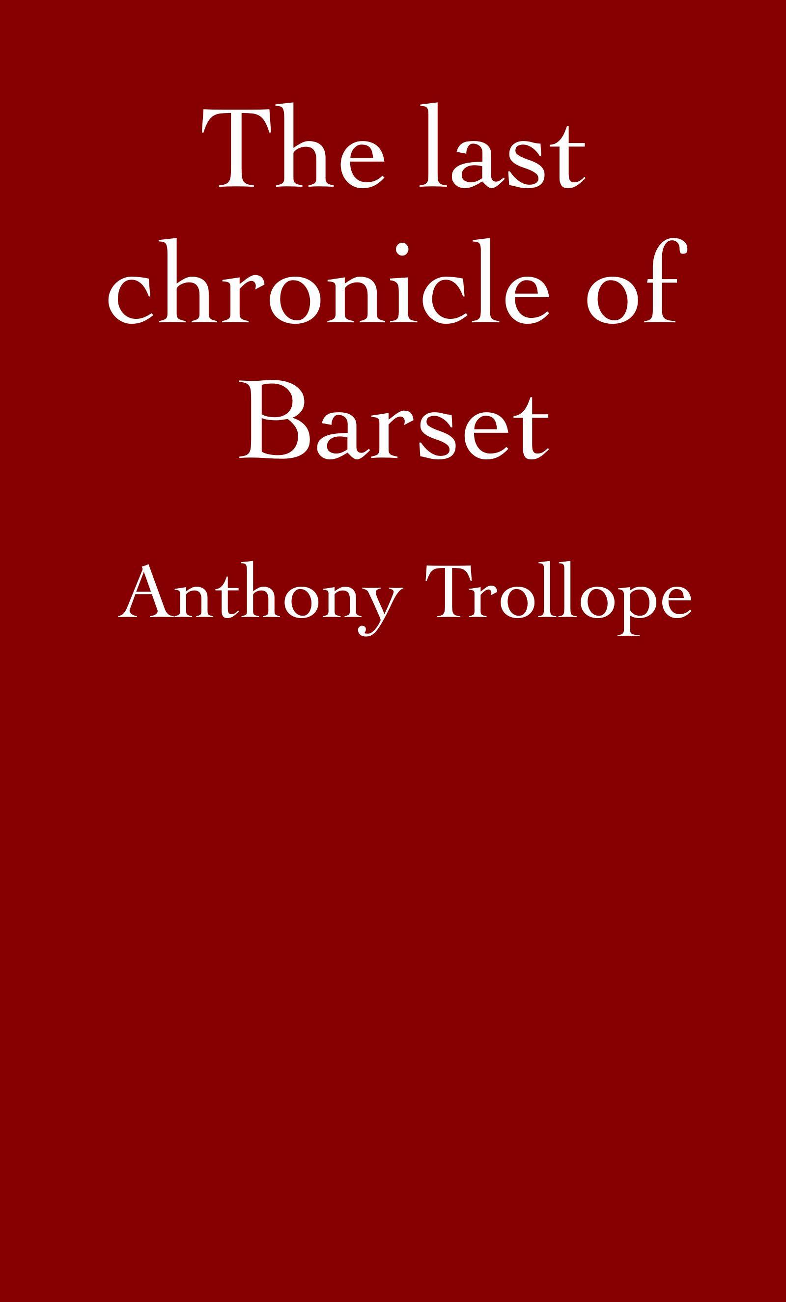 The Last Chronicle of Barset