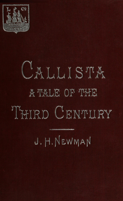 Callista: A Tale of the Third Century