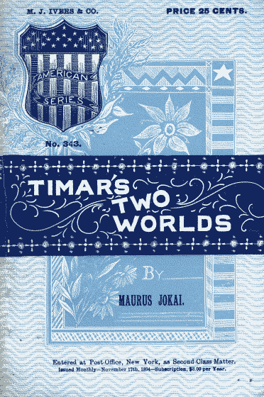 Timar's Two Worlds