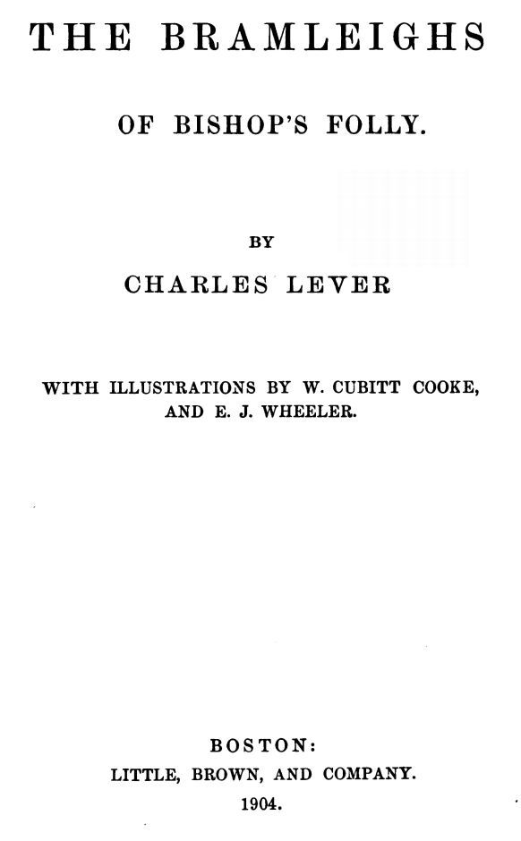 The Bramleighs of Bishop's Folly