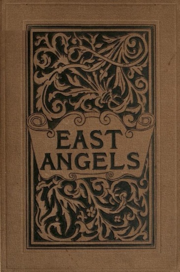 East Angels: A Novel