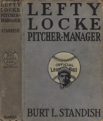 Lefty Locke, Pitcher-Manager