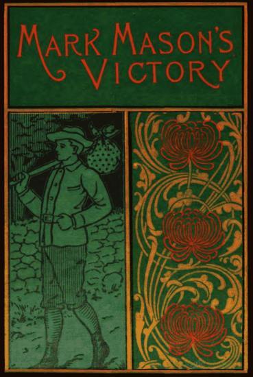 Mark Mason's Victory: The Trials and Triumphs of a Telegraph Boy