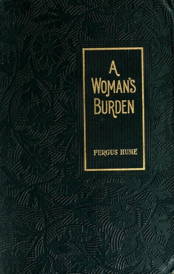 A Woman's Burden: A Novel