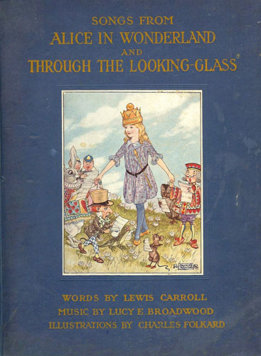 Songs from Alice in Wonderland and Through the Looking-Glass