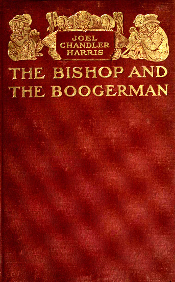 The Bishop and the Boogerman