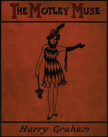 The Motley Muse (rhymes for the Times)