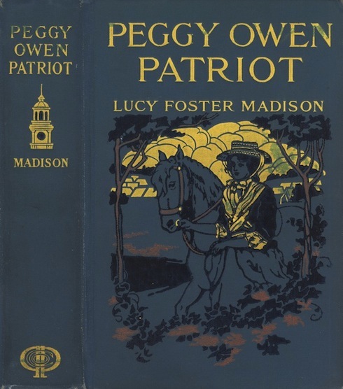 Peggy Owen, Patriot: A Story for Girls