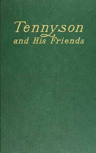 Tennyson and His Friends