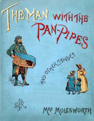 The Man with the Pan-Pipes, and Other Stories