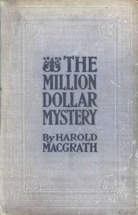 The Million Dollar Mysterynovelized from the Scenario of F. Lonergan