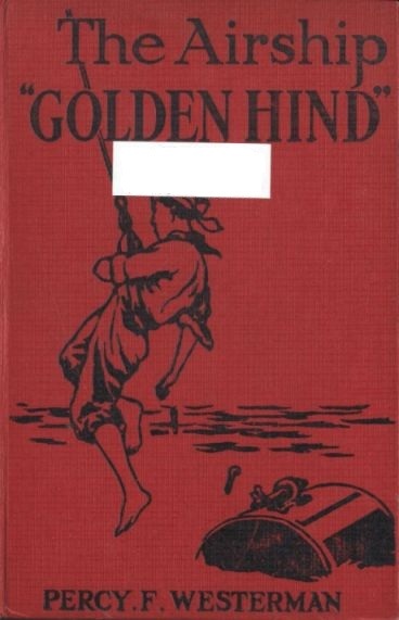 The Airship "Golden Hind"