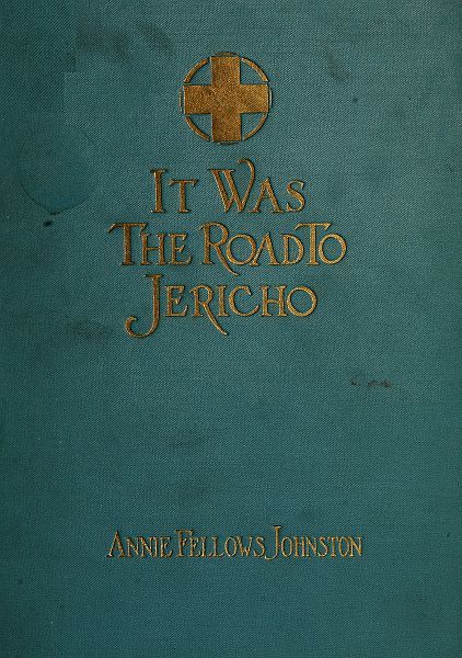 It Was the Road to Jericho