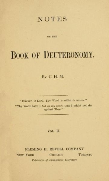 Notes on the Book of Deuteronomy, Volume I