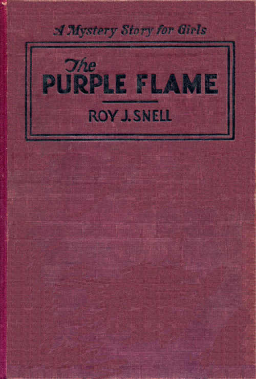 The Purple Flame: A Mystery Story for Girls