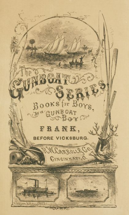 Frank Before Vicksburg: The Gun-Boat Series