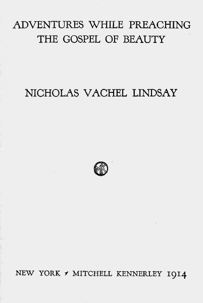 Adventures While Preaching the Gospel of Beauty