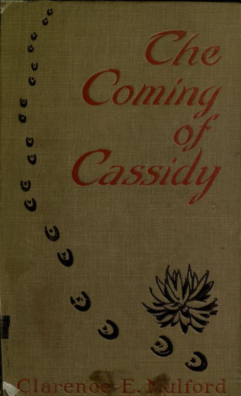 The Coming of Cassidy—and the Others
