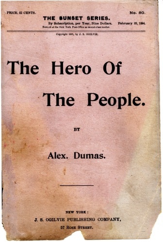 The Hero of the People: A Historical Romance of Love, Liberty and Loyalty