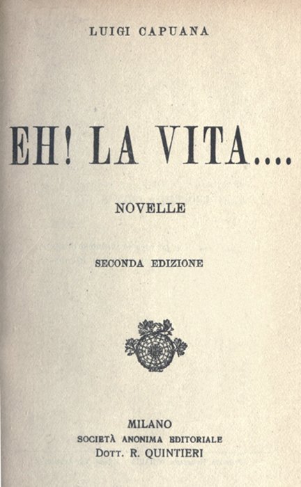 Eh! La Vita....: Novelle