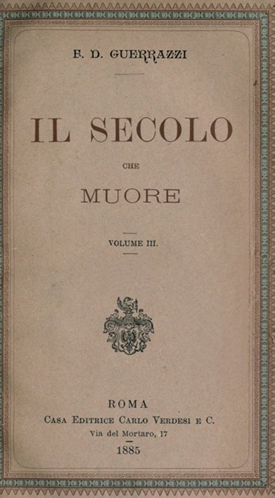 Il Secolo Che Muore, Vol. III