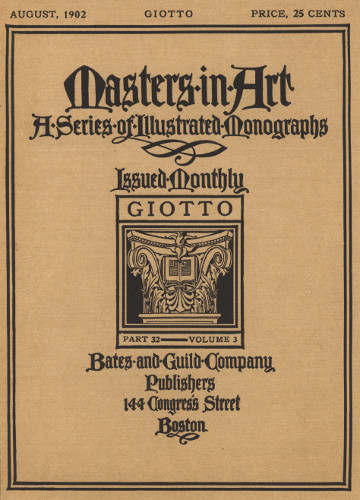 Masters in Art, Part 32, V. 3, August, 1902: Giotto: A Series of Illustrated Monographs