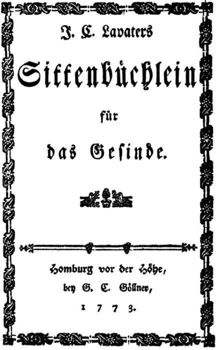 J. C. Lavater's Sittenbüchlein Für Das Gesinde