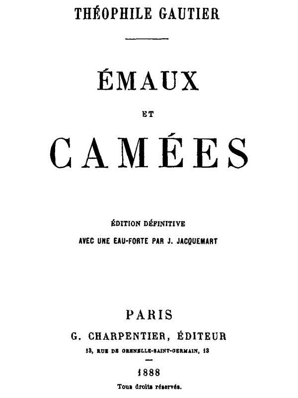 Émaux Et Camées