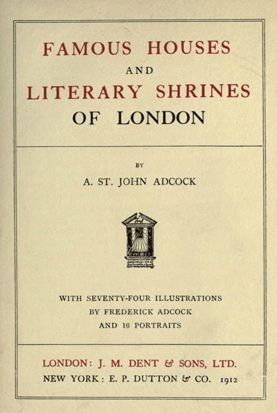 Famous Houses and Literary Shrines of London
