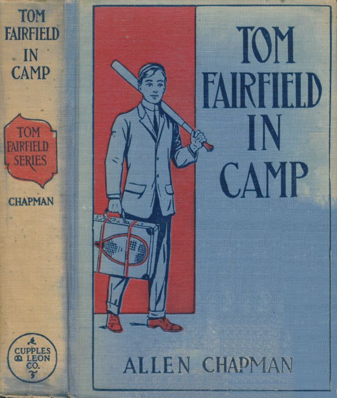 Tom Fairfield in Camp; Or, The Secret of the Old Mill