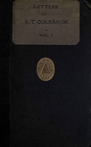 Letters of Samuel Taylor Coleridge, Vol. 1 (of 2)