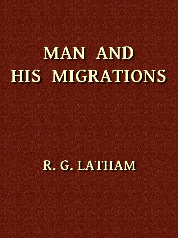 Man and His Migrations