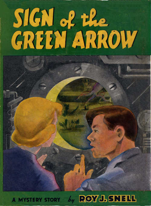 Sign of the Green Arrow: A Mystery Story