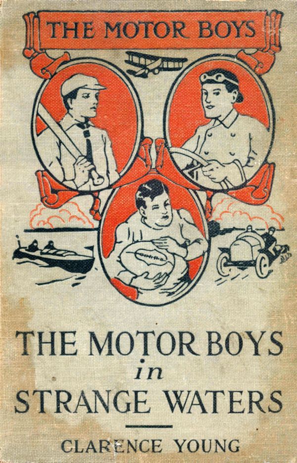 The Motor Boys in Strange Waters; Or, Lost in a Floating Forest